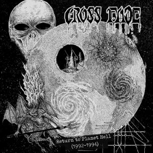 Cross Fade – Return To Planet Hell (1992-1994)