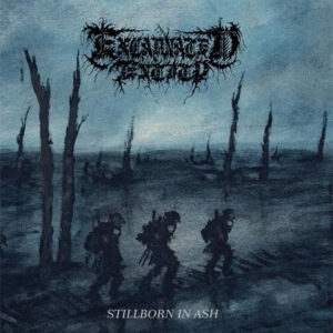 Excarnated Entity - Stillborn In Ash (Importado Nuclear Winter)