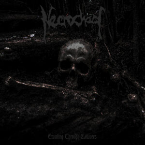 Necrochaos - Crawling Through Cadavers