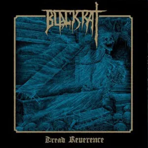 Blackrat - Dread Reverence