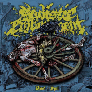 Sadistic Embodiment – Blood Spell