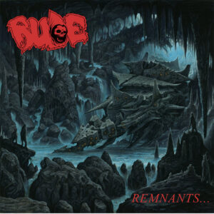 Rude - Remnants...