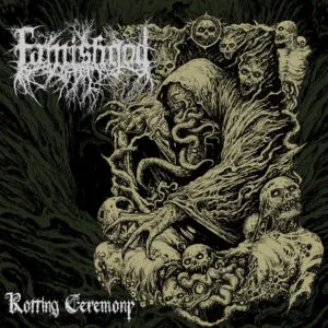 Famishgod - Rotting Ceremony