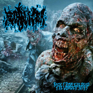 Fecalizer - Back From The Dead - The Wonder