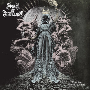 Spirit of Rebellion - Time for Global Refusal