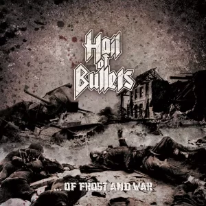 Hail Of Bullets - ...Of Frost And War