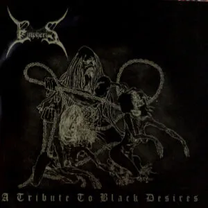 Empheris - A Tribute To Black Desires