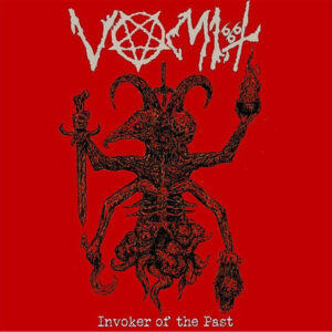 Vomit – Invoker Of The Past