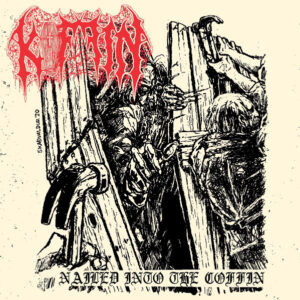Koffin – Nailed Into The Coffin