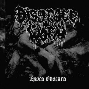Disgrace Worm – Epoca Obscura