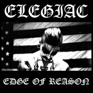 Elegiac - Edge of Reason