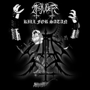 Tsjuder - Kill for Satan