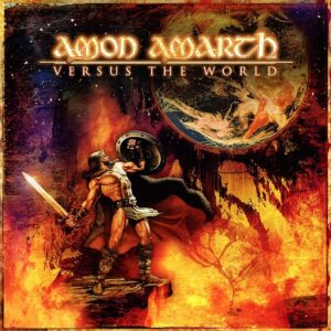 Amon Amarth - Versus The World (Limited Edition = Live Zeche Bochum, 31-12-2008 = 4th Show 2CDs)