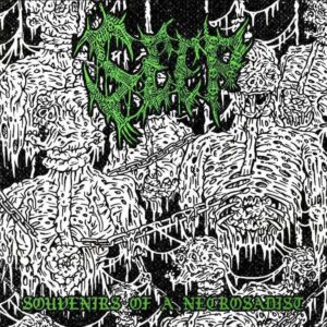 Seep - Souvenirs of a Necrosadist
