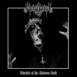 Sargeist - Disciple of the Heinous Path