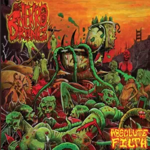 Nekro Drunkz - Absolute Filth