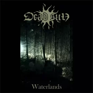 Dead Sun - Waterlands