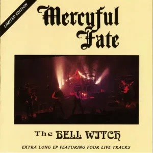 Mercyful Fate ‎– The Bell Witch