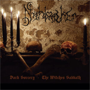 Nightwalker - Dark Sorcery / The Witches Sabbath