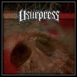 Usurpress – In Permanent Twilight