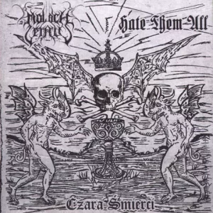 Moloch Letalis / Hate Them All - Czara Smierci