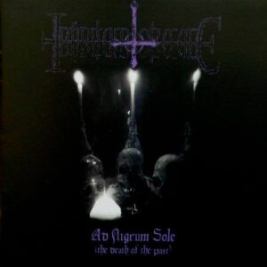 Infinitum Obscure - Ad Nigrum Sole (The Death of the Past)