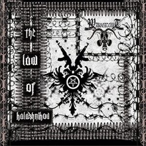 Wargoatcult -The Law Of Kalashnikov