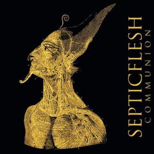 Septicflesh – Communion