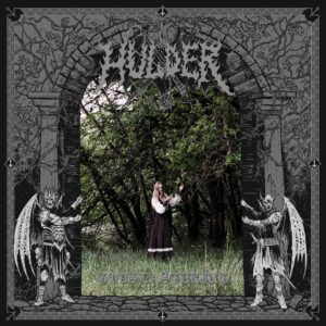 Hulder – Godslastering: Hymns Of A Forlorn Peasantry