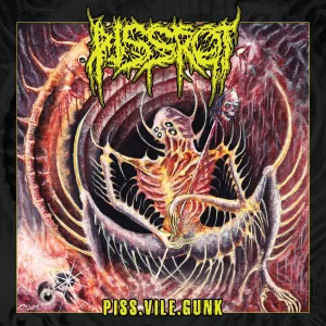 Pissrot – Piss.Vile.Gunk (Com Poster)
