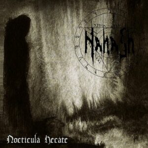 Nahash - Nocticula Hecate