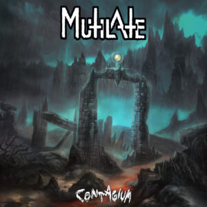 Mutilate - Contagium