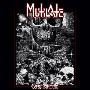 Mutilate - Tormentium