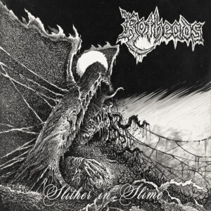 Rotheads - Slither in Slime