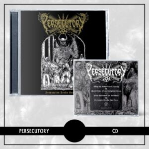 Persecutory - Perversion Feeds Our Force