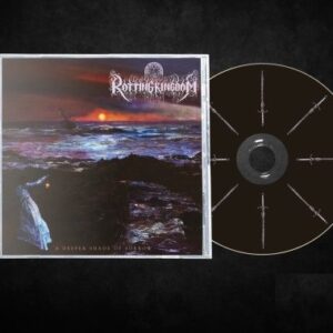 Rotting Kingdom - A Deeper Shade of Sorrow