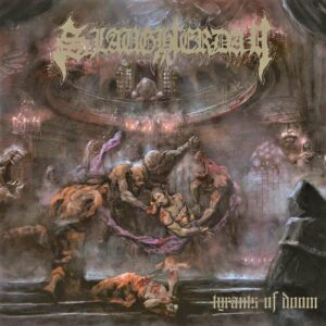 Slaughterday - Tyrants of Doom