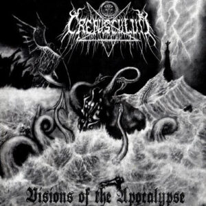 Crepusculum - Visions of the Apocalypse