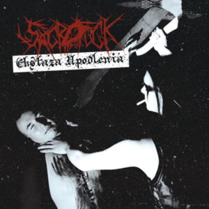 Sacrofuck - Ekstaza Upodlenia