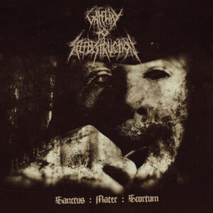 Gateway To Selfdestruction - Sanctus: Mater: Scortum