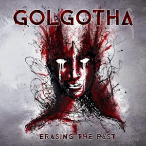 Golgotha - Erasing the Past