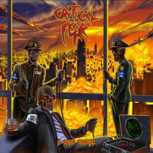 Critical Fear - A Real Danger