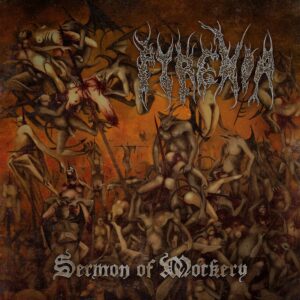Pyrexia - Sermon of Mockery (Slipcase)