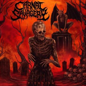 Carnal Savagery - Fiendish
