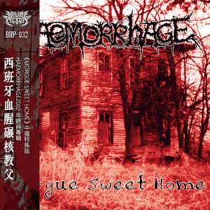 Haemorrhage - Morgue Sweet Home