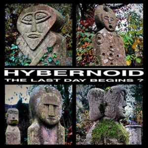 Hybernoid - The Last Day Begins? (+EP's/Demos) - 2 CD´s