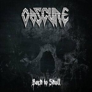 Obscure - Back to Skull (All demos)
