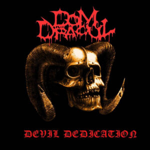 Dom Dracul - Devil Dedication