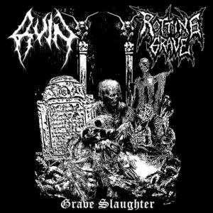 Ruin / Rotting Grave - Split