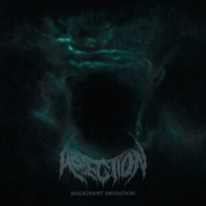 Abjection - Malignant Deviation